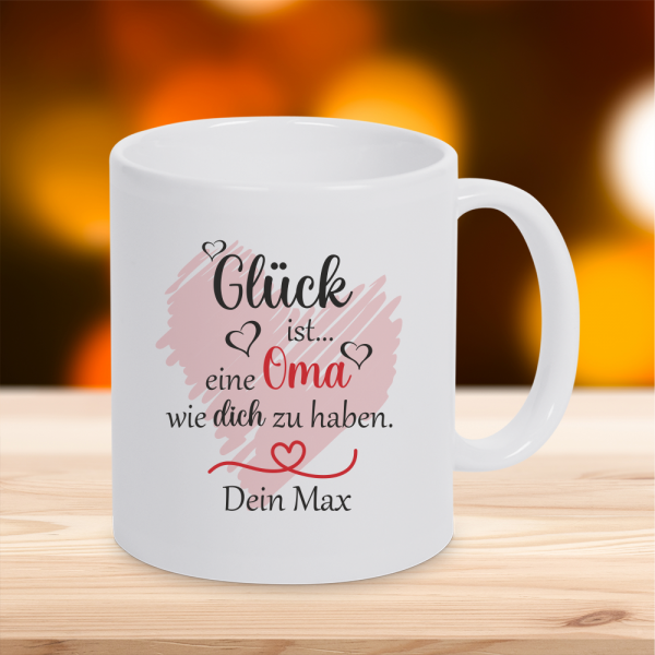 Personalisierte Tasse Glück ist... eine Oma wie dich zu haben mit Wunschnamen