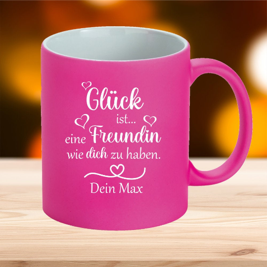 Neonfarbene Tasse Glück ist... eine Freundin wie dich zu haben mit...  - Onlineshop Trendgravur