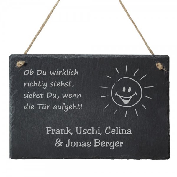 Türschild Schiefer mit deinem Wunschnamen - Ob Du wirklich richtig stehst...