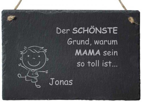 Dekoschild aus Schiefer - der schönste Grund Mama zu sein