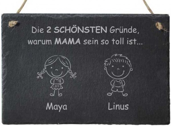 Dekoschild aus Schiefer - die 2 schönsten Gründe Mama zu sein